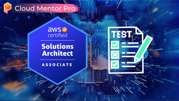 Practice Exams | AWS Certified Solutions Architect Associate | Cloud ...